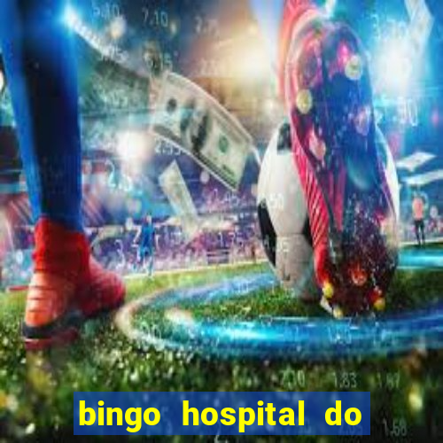 bingo hospital do cancer barretos